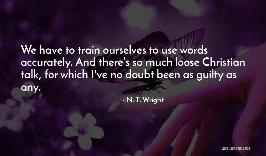 Great Networking Quotes By N. T. Wright Great Networking Quotes By N. T. Wright