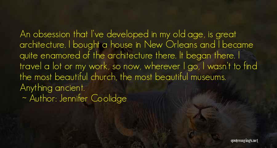 Great New Age Quotes By Jennifer Coolidge