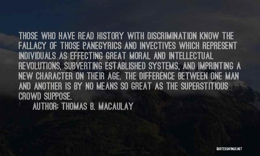 Great New Age Quotes By Thomas B. Macaulay