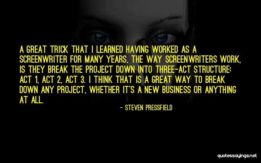 Great New Years Quotes By Steven Pressfield Great New Years Quotes By Steven Pressfield