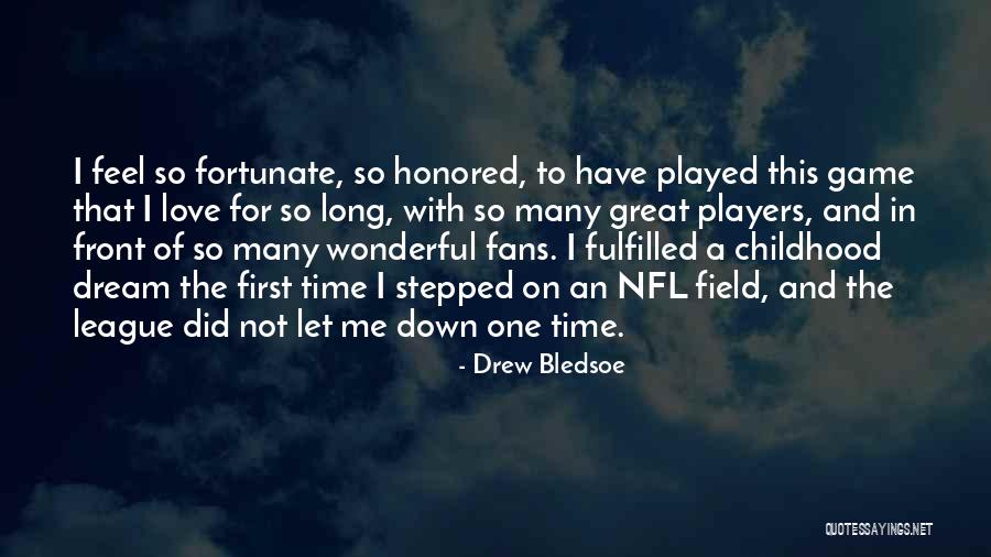 Great Nfl Quotes By Drew Bledsoe