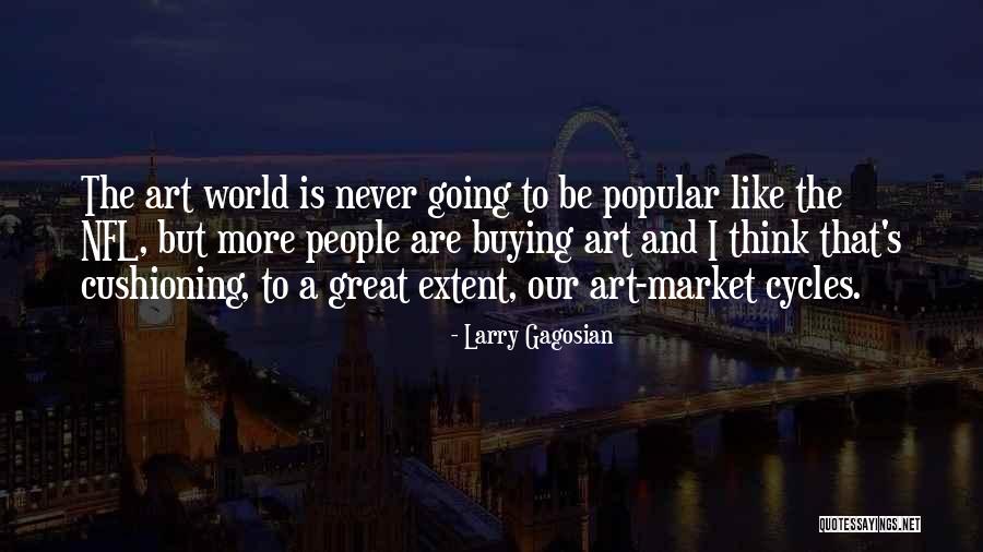 Great Nfl Quotes By Larry Gagosian