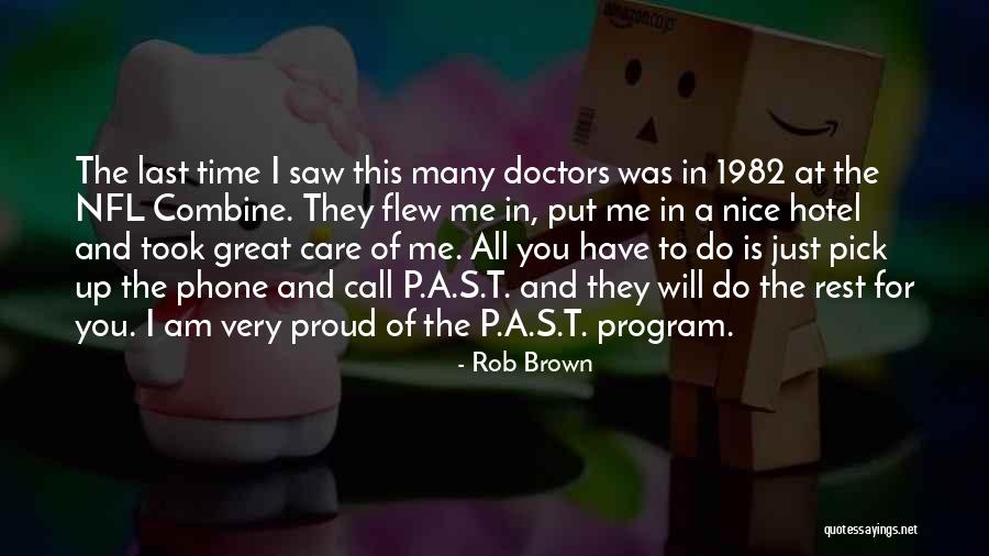 Great Nfl Quotes By Rob Brown