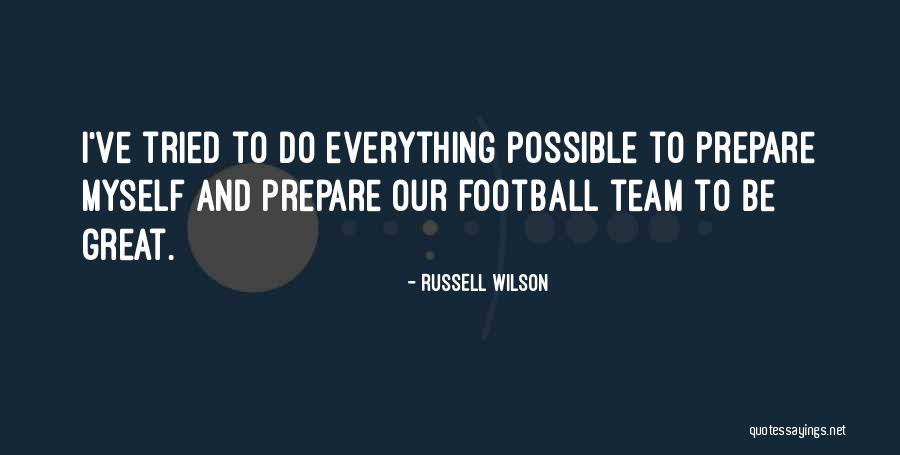 Great Nfl Quotes By Russell Wilson