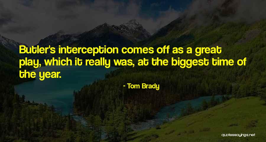 Great Nfl Quotes By Tom Brady