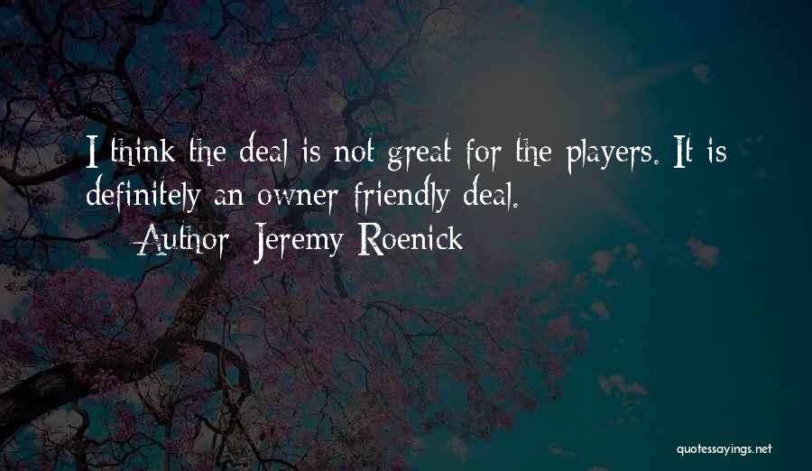 Great Nhl Quotes By Jeremy Roenick