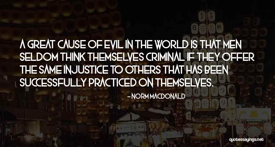 Great Norm Quotes By Norm MacDonald Great Norm Quotes By Norm MacDonald