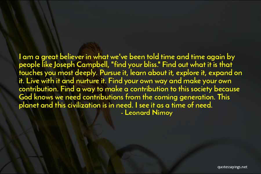 Great Nurture Quotes By Leonard Nimoy Great Nurture Quotes By Leonard Nimoy