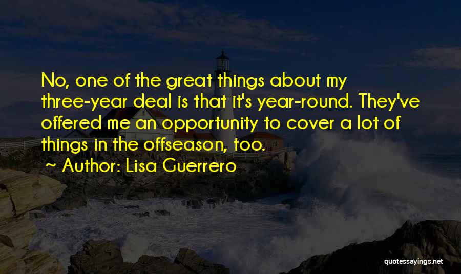 Great Offseason Quotes By Lisa Guerrero