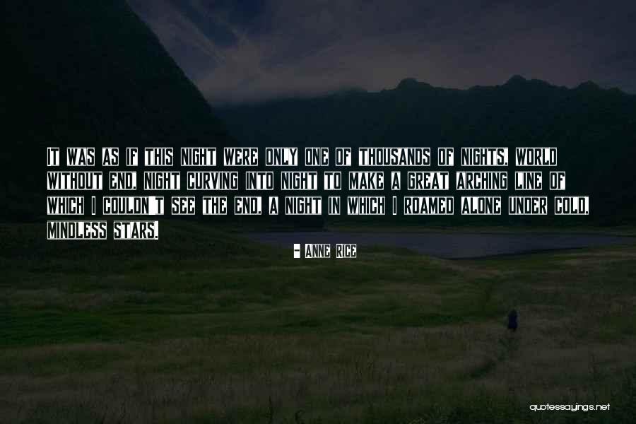 Great One Line Quotes By Anne Rice Great One Line Quotes By Anne Rice