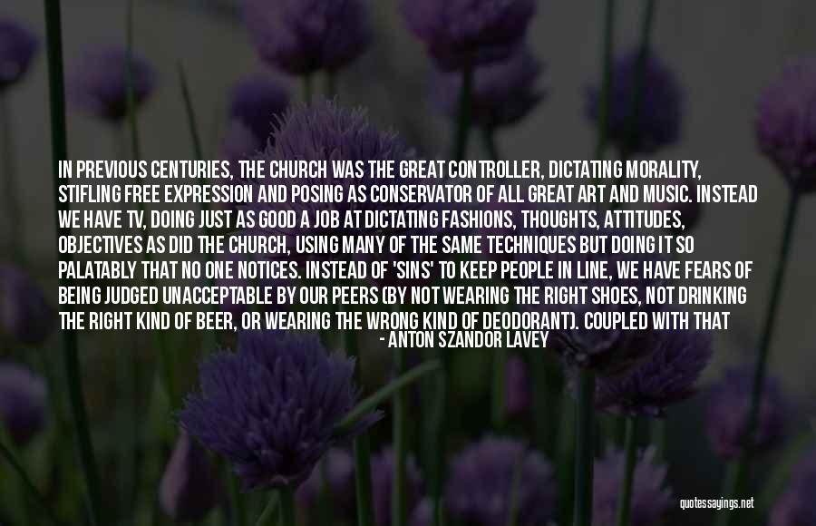 Great One Line Quotes By Anton Szandor LaVey Great One Line Quotes By Anton Szandor LaVey