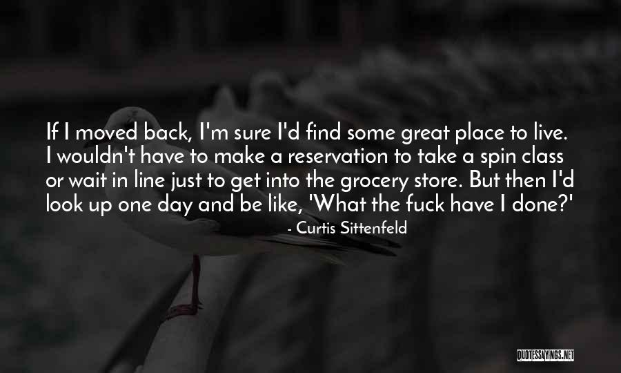 Great One Line Quotes By Curtis Sittenfeld Great One Line Quotes By Curtis Sittenfeld