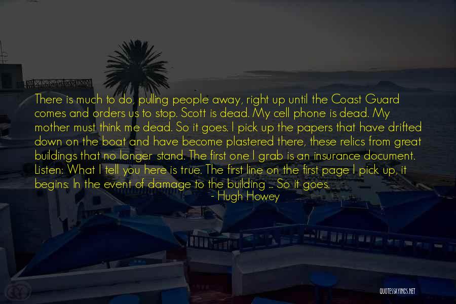 Great One Line Quotes By Hugh Howey Great One Line Quotes By Hugh Howey