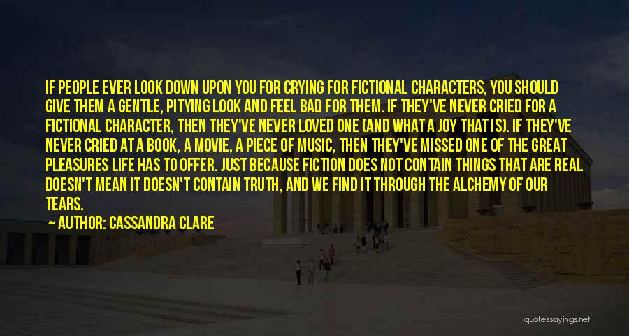 Great One Piece Quotes By Cassandra Clare