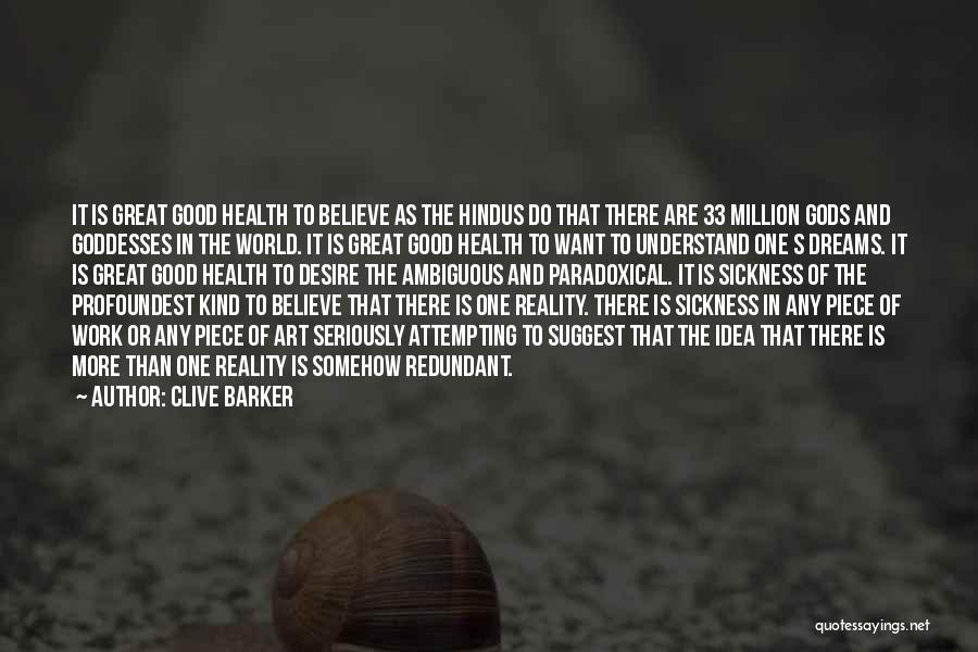 Great One Piece Quotes By Clive Barker