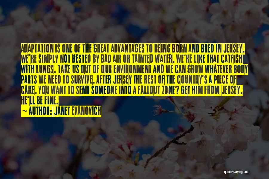 Great One Piece Quotes By Janet Evanovich