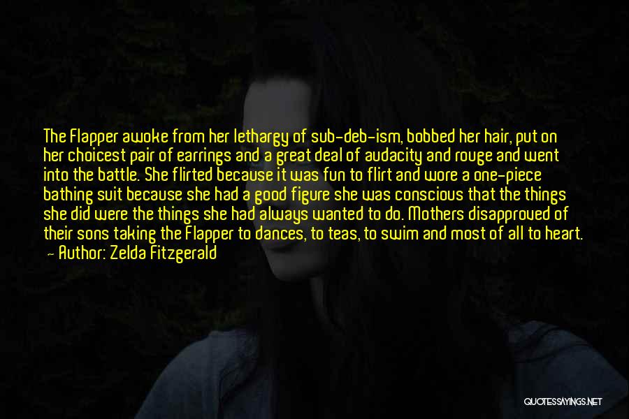 Great One Piece Quotes By Zelda Fitzgerald