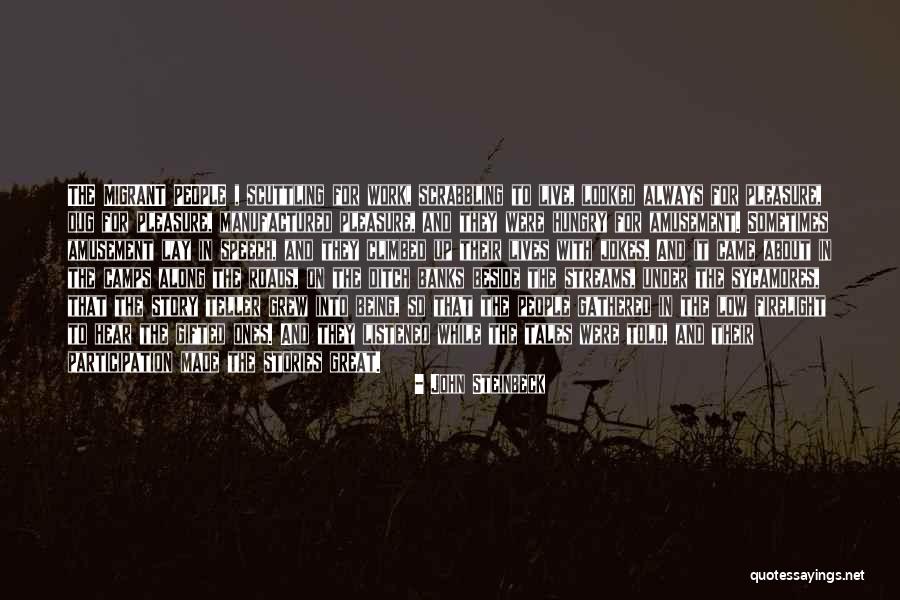 Great Ones Quotes By John Steinbeck Great Ones Quotes By John Steinbeck