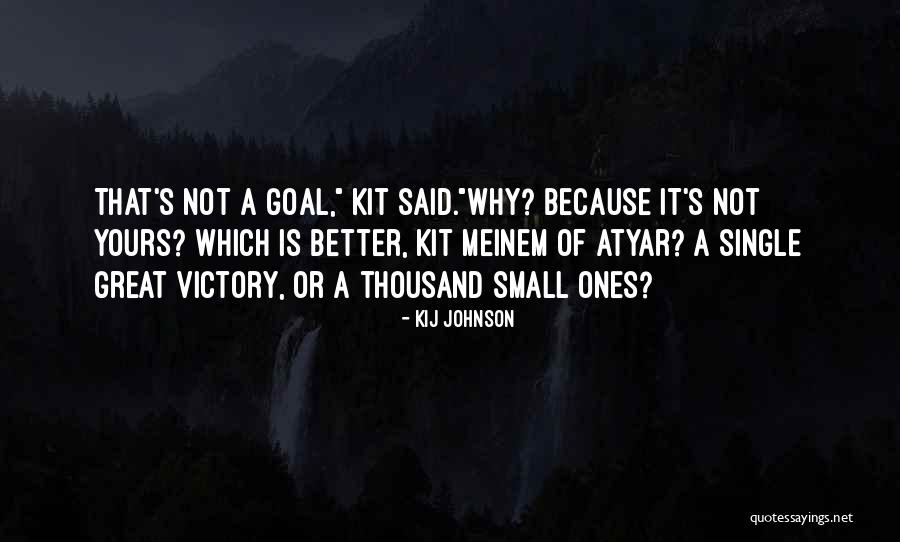 Great Ones Quotes By Kij Johnson Great Ones Quotes By Kij Johnson