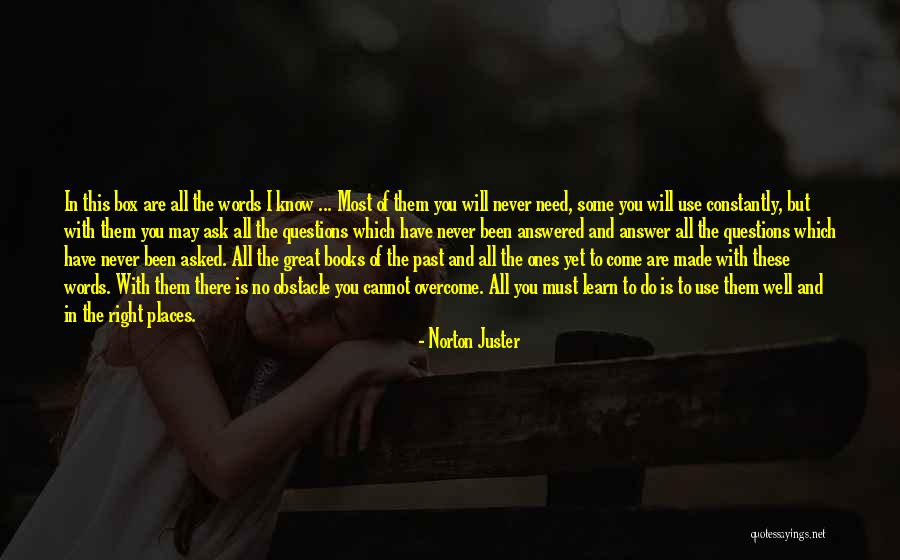 Great Ones Quotes By Norton Juster Great Ones Quotes By Norton Juster