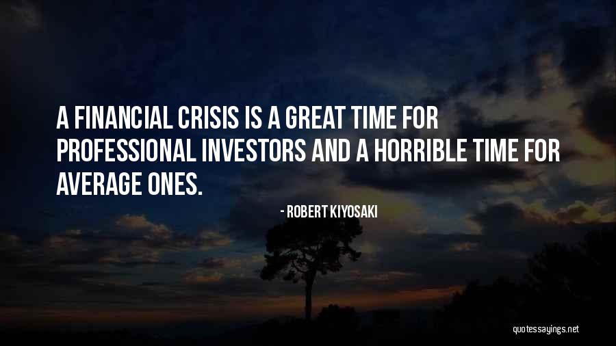 Great Ones Quotes By Robert Kiyosaki Great Ones Quotes By Robert Kiyosaki
