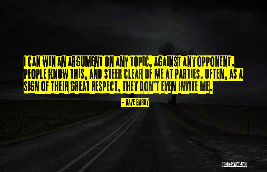 Great Opponent Quotes By Dave Barry Great Opponent Quotes By Dave Barry