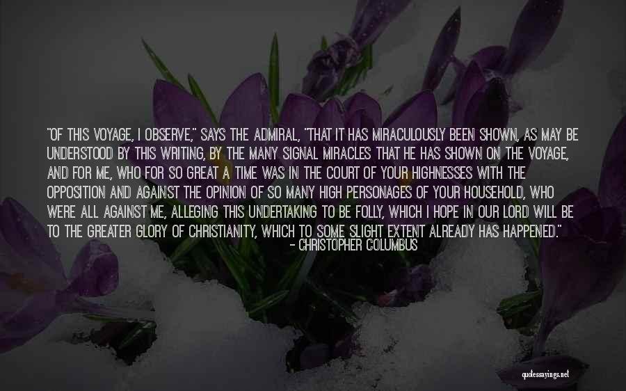 Great Opposition Quotes By Christopher Columbus Great Opposition Quotes By Christopher Columbus
