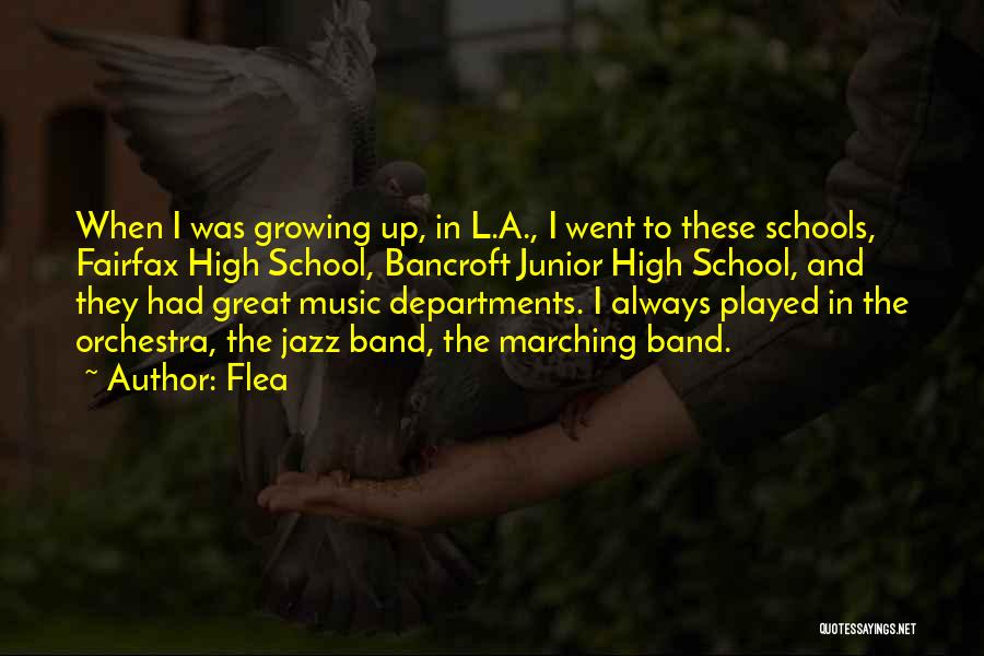 Great Orchestra Quotes By Flea