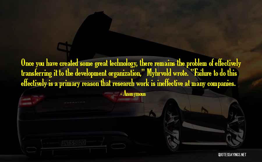 Great Organization Quotes By Anonymous Great Organization Quotes By Anonymous