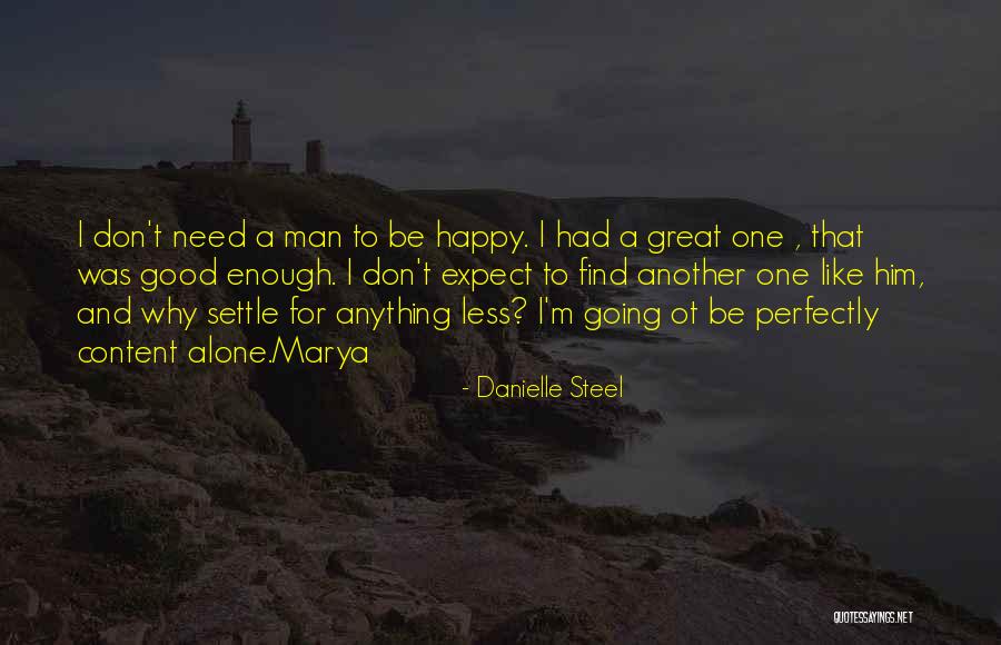 Great Ot Quotes By Danielle Steel Great Ot Quotes By Danielle Steel