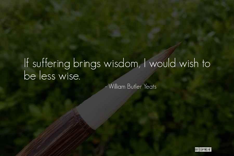 Great Ot Quotes By William Butler Yeats Great Ot Quotes By William Butler Yeats