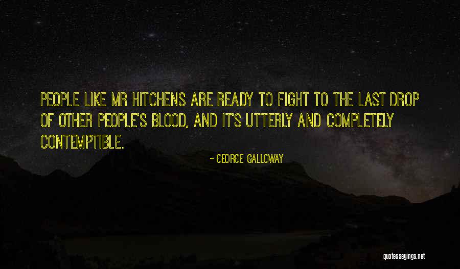 Great Outdoors Raccoons Quotes By George Galloway Great Outdoors Raccoons Quotes By George Galloway
