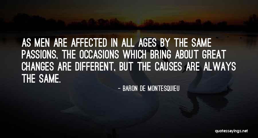 Great Passion Quotes By Baron De Montesquieu Great Passion Quotes By Baron De Montesquieu