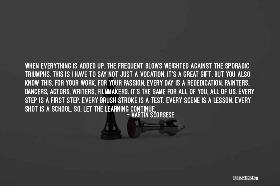Great Passion Quotes By Martin Scorsese Great Passion Quotes By Martin Scorsese
