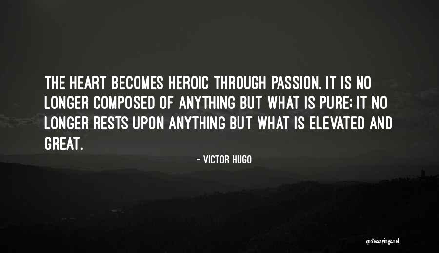 Great Passion Quotes By Victor Hugo Great Passion Quotes By Victor Hugo