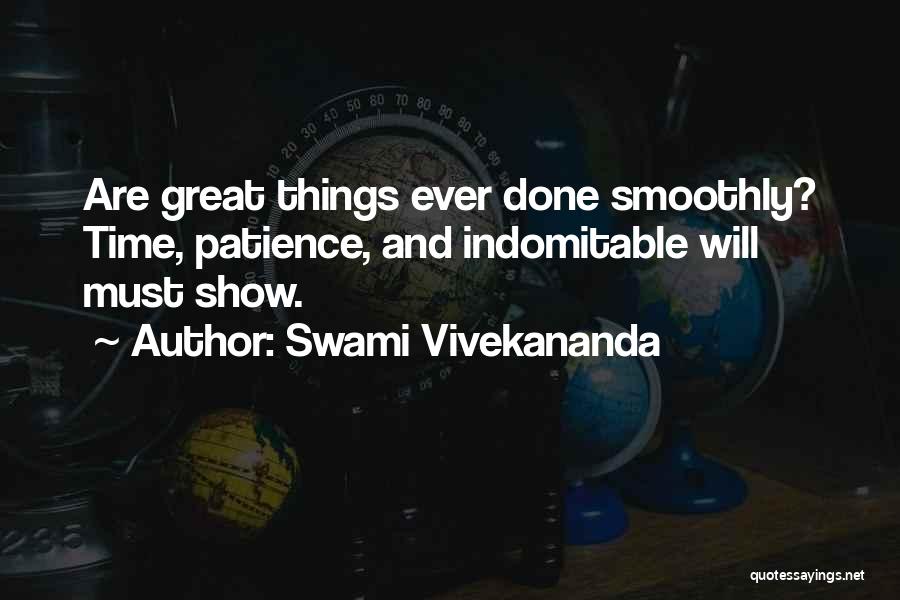 Great Patience Quotes By Swami Vivekananda