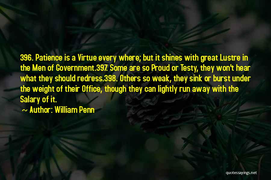 Great Patience Quotes By William Penn