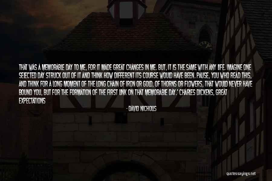 Great Pause Quotes By David Nicholls Great Pause Quotes By David Nicholls