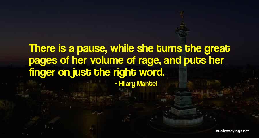 Great Pause Quotes By Hilary Mantel Great Pause Quotes By Hilary Mantel