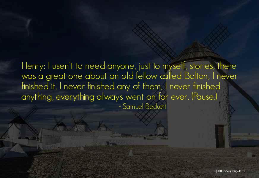 Great Pause Quotes By Samuel Beckett Great Pause Quotes By Samuel Beckett