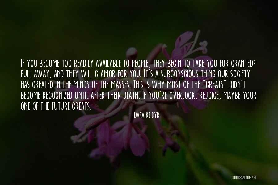 Great People In Your Life Quotes By Dara Reidyr Great People In Your Life Quotes By Dara Reidyr