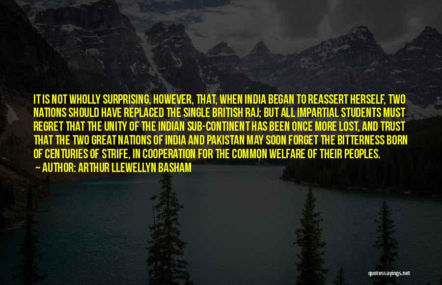 Great Peoples Quotes By Arthur Llewellyn Basham