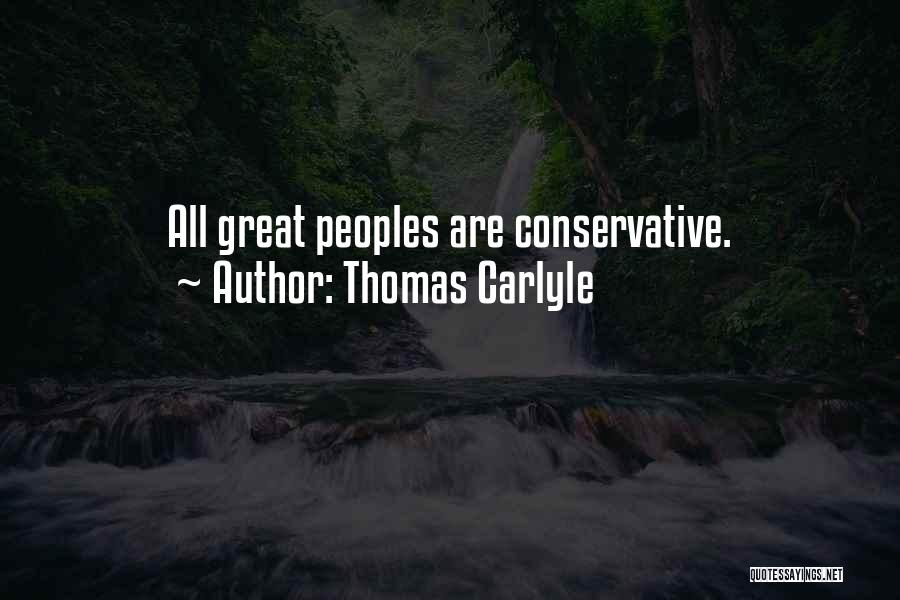 Great Peoples Quotes By Thomas Carlyle