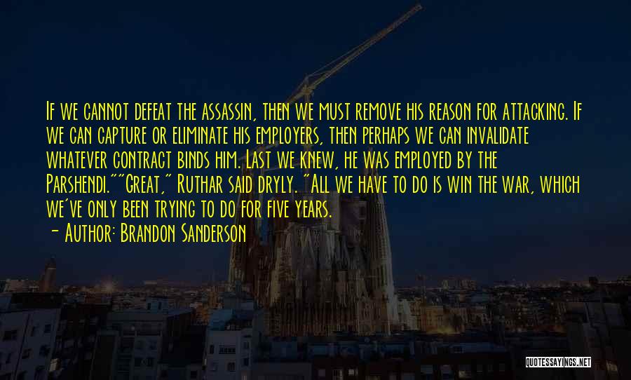 Great Perhaps Quotes By Brandon Sanderson