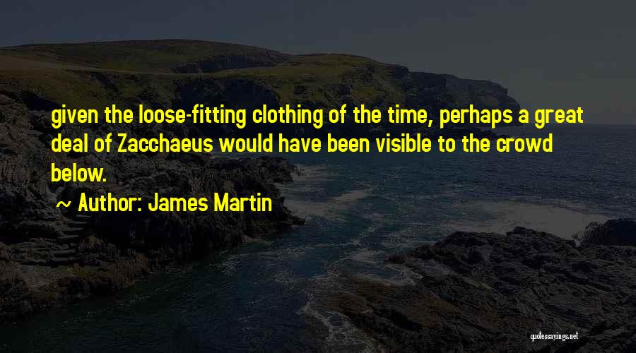 Great Perhaps Quotes By James Martin
