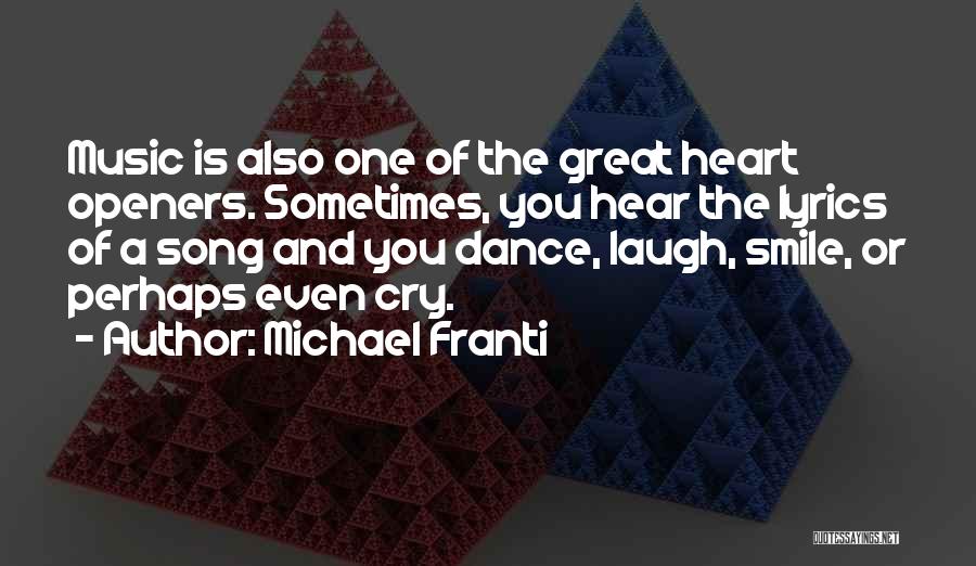 Great Perhaps Quotes By Michael Franti