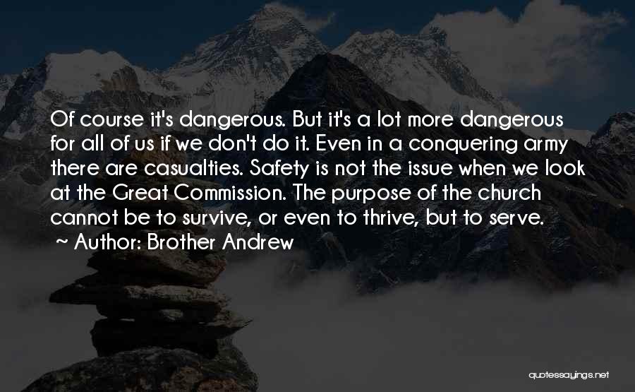 Great Persecution Quotes By Brother Andrew