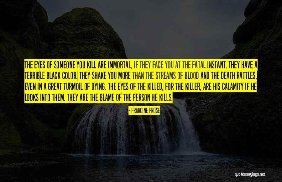Great Person Death Quotes By Francine Prose Great Person Death Quotes By Francine Prose