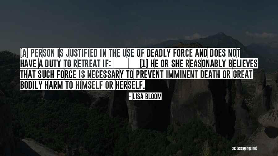 Great Person Death Quotes By Lisa Bloom