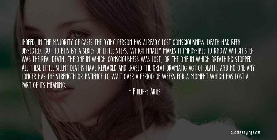 Great Person Death Quotes By Philippe Aries